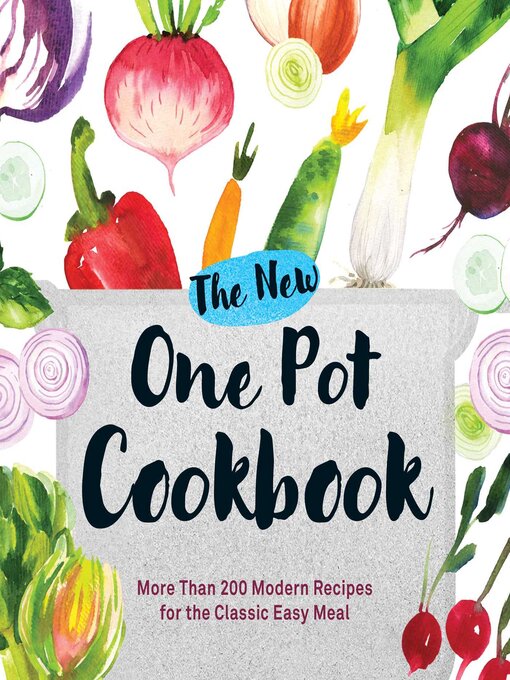 Title details for The New One Pot Cookbook by Adams Media - Available
